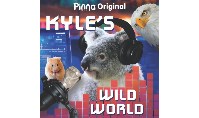 Pinna Original podcast Kyle's Wild World