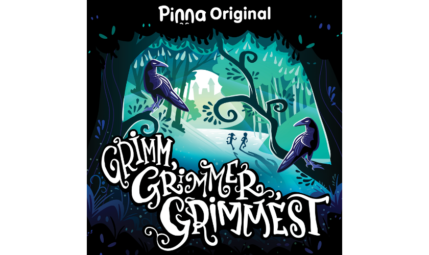 Pinna Original podcast Grimm, Grimmer, Grimmest